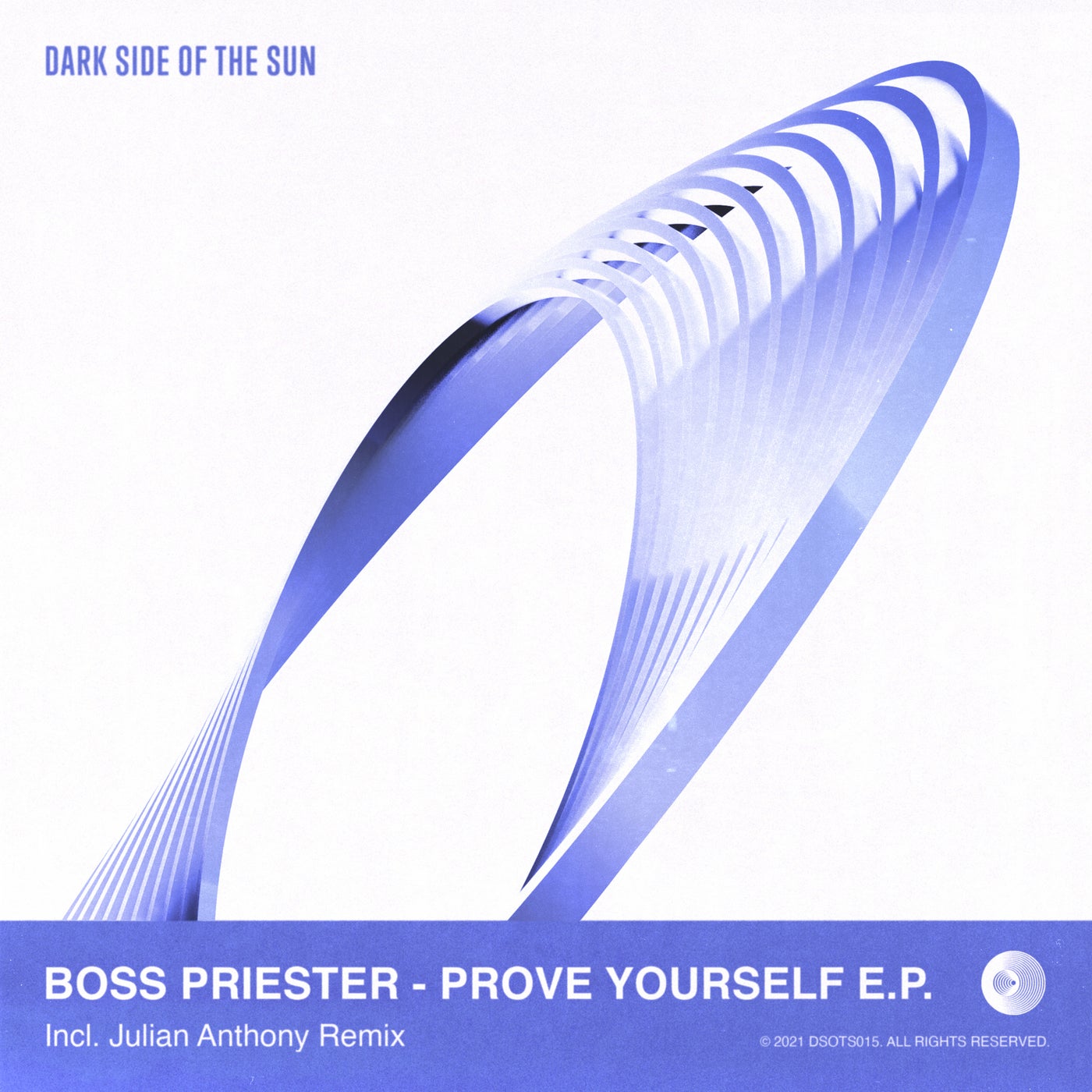 Boss Priester - Prove Yourself E.P. [DSOTS015]